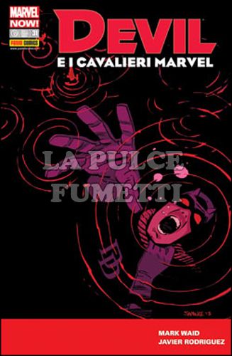 DEVIL E I CAVALIERI MARVEL #    31 - MARVEL NOW!